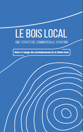 Le bois local, une stratégie commerciale d’avenir – ProFilWood