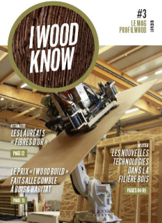 I Wood Know #3 – le mag ProFilWood