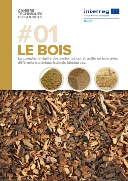 Cahiers techniques biosourcés #01 : le bois