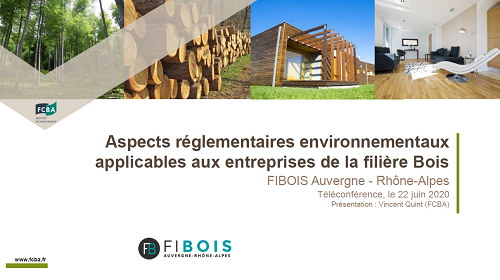 Aspects réglementaires environnementaux applicables aux entreprises de la filière Bois