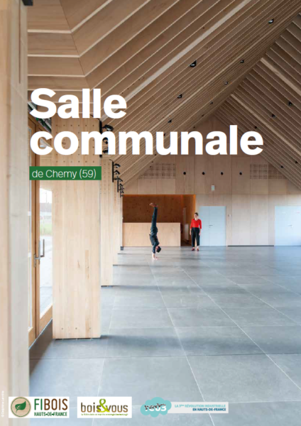 Projet remarquable de construction en bois d’essences régionales : salle communale de Chemy (59)