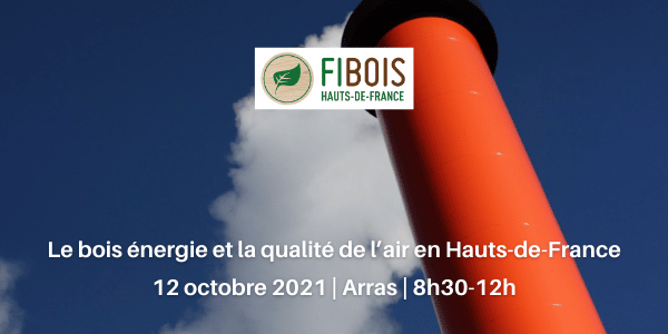 Retour sur la matinée « bois énergie et la qualité de l’air en Hauts-de-France »