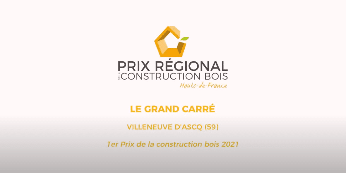 1er Prix : « Le Grand Carré » – Prix Régional Construction Bois 2021