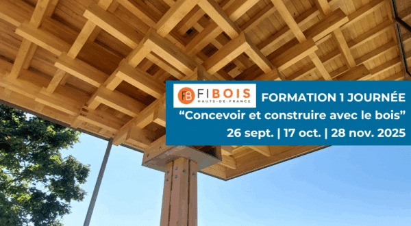 Formation « Concevoir et construire avec le bois »